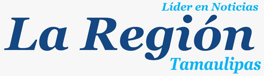 La Region Tamaulipas