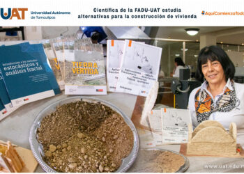 Científica de la UAT estudia técnicas sustentables para la construcción de vivienda