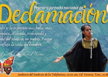 Antorcha invita a su primer Jornada Nacional de Declamación