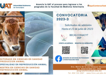 Anuncia la UAT el proceso para ingresar a los posgrados de la Facultad de Medicina Veterinaria