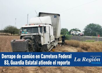 Derrape de camión en Carretera Federal 83, Guardia Estatal atiende el reporte