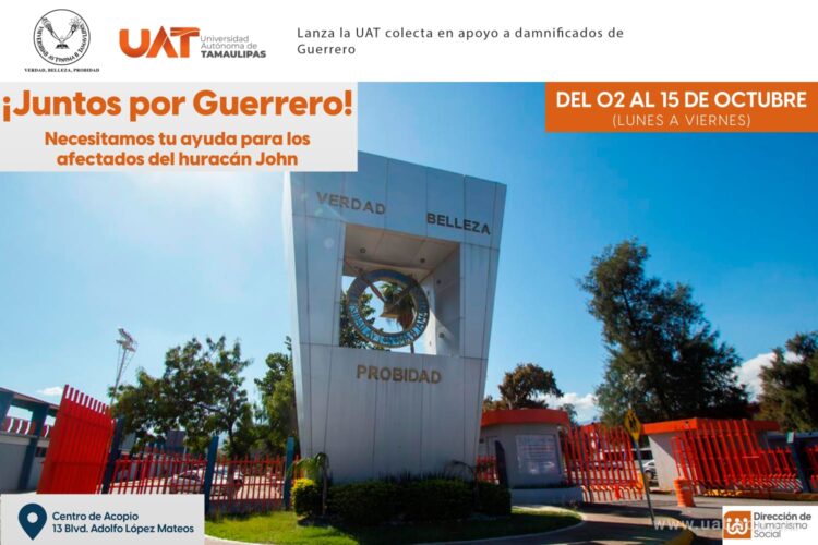 Lanza la UAT colecta en apoyo a damnificados de Guerrero