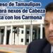 Congreso de Tamaulipas investigará nexos de Cabeza de Vaca con los Carmona