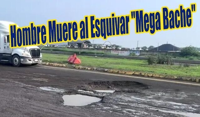 Hombre Muere al Esquivar «Mega Bache»