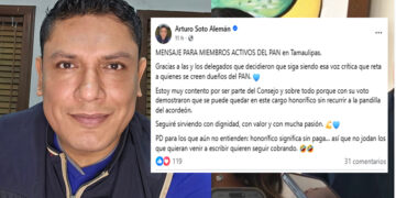 🔷 Arturo Soto lanza dardo al interior del PAN Tamaulipas: “Sigo siendo la voz crítica que no se calla”