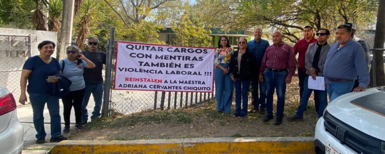 Docentes denuncian arbitrariedades y exigen reinstalación de supervisora en Tamaulipas