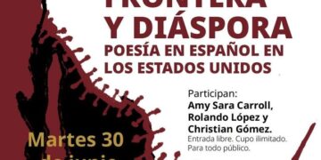 Poetas de Estados Unidos compartirán voces de frontera y migración en conversatorio sobre literatura en español