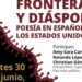 Poetas de Estados Unidos compartirán voces de frontera y migración en conversatorio sobre literatura en español
